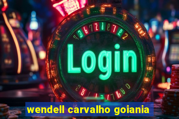 wendell carvalho goiania