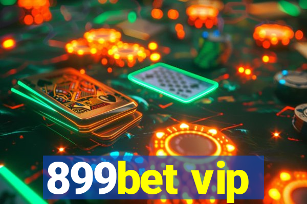 899bet vip