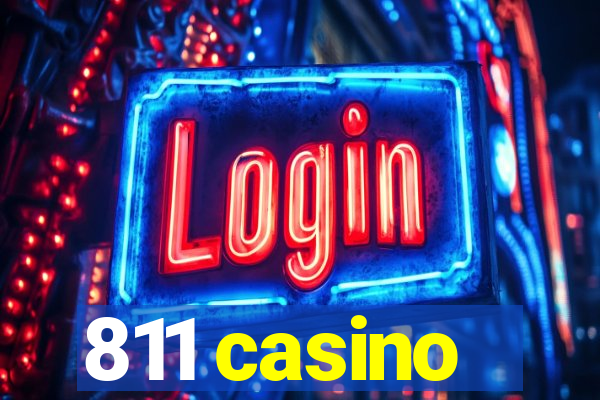 811 casino