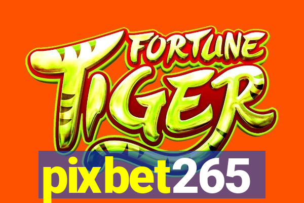pixbet265