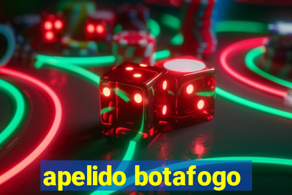apelido botafogo