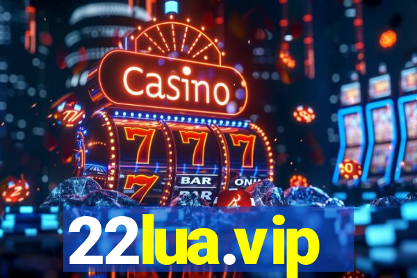 22lua.vip