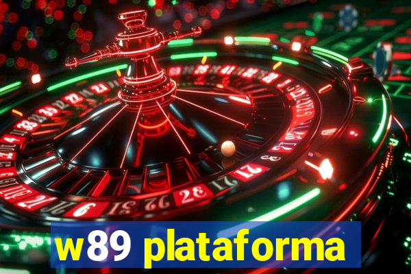 w89 plataforma