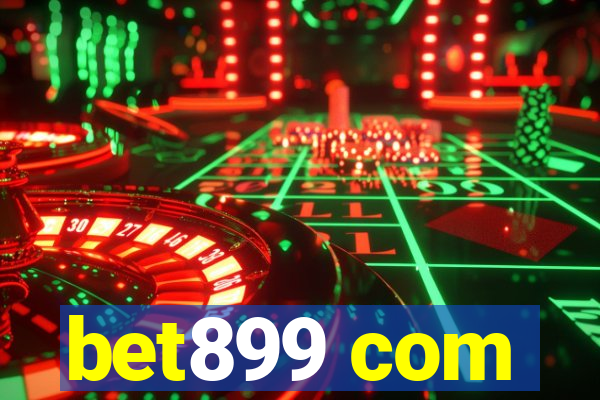 bet899 com