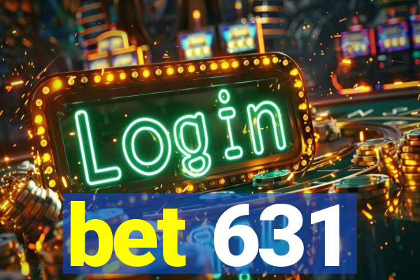 bet 631