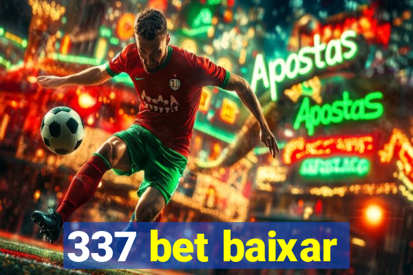 337 bet baixar