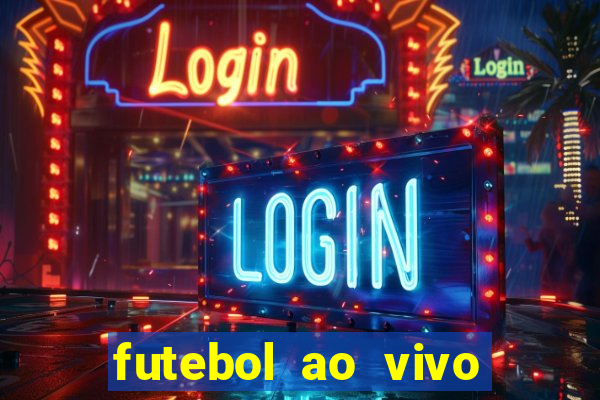 futebol ao vivo futebol muleke