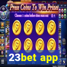 23bet app