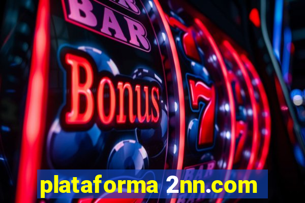 plataforma 2nn.com