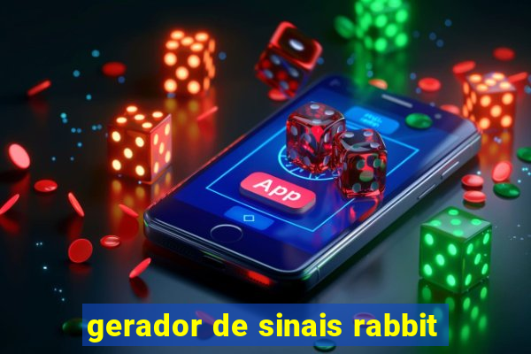 gerador de sinais rabbit