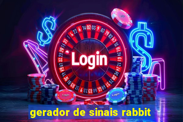 gerador de sinais rabbit