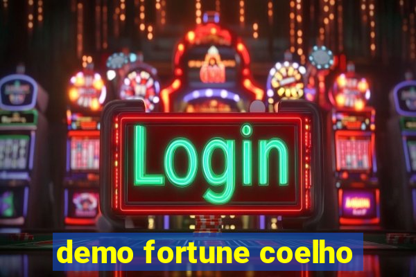 demo fortune coelho