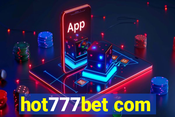 hot777bet com