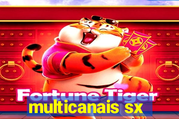 multicanais sx