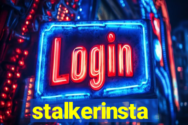 stalkerinsta