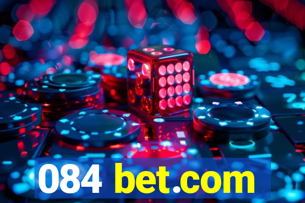 084 bet.com