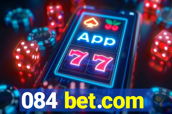 084 bet.com