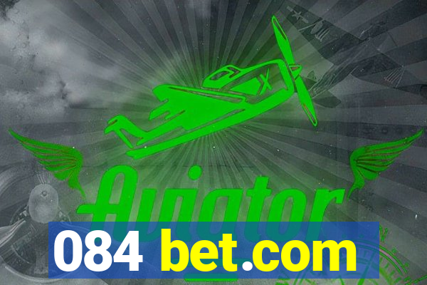 084 bet.com