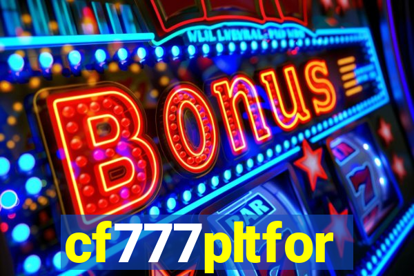 cf777pltfor