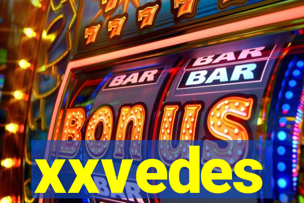 xxvedes