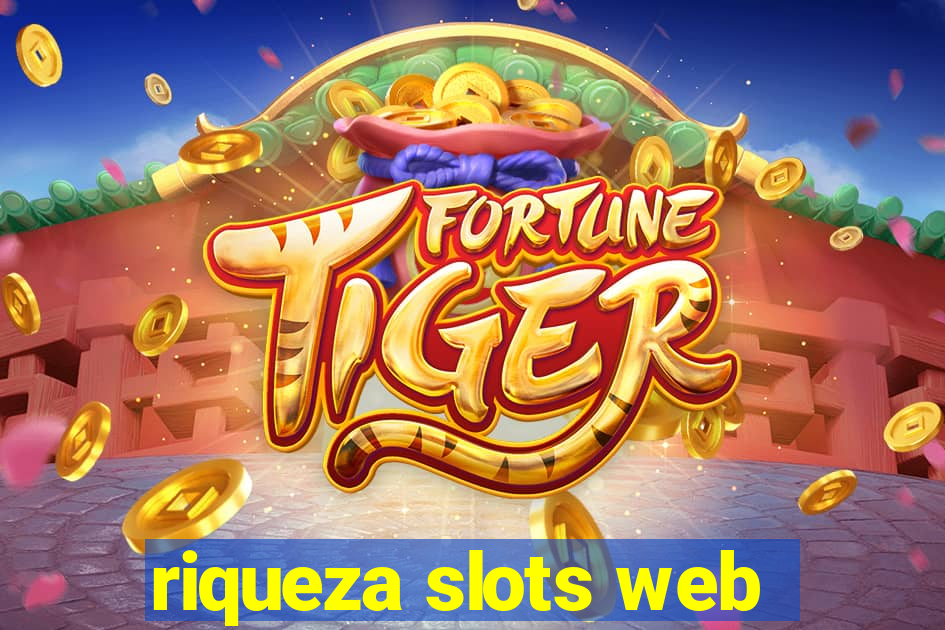 riqueza slots web