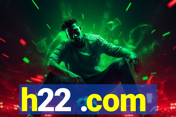 h22 .com