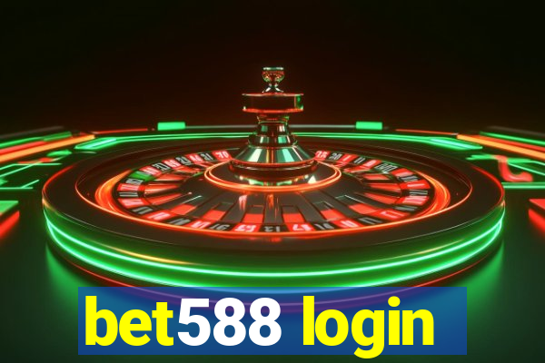 bet588 login