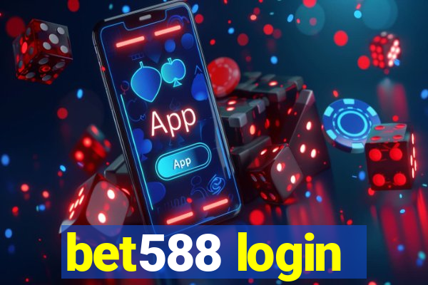 bet588 login