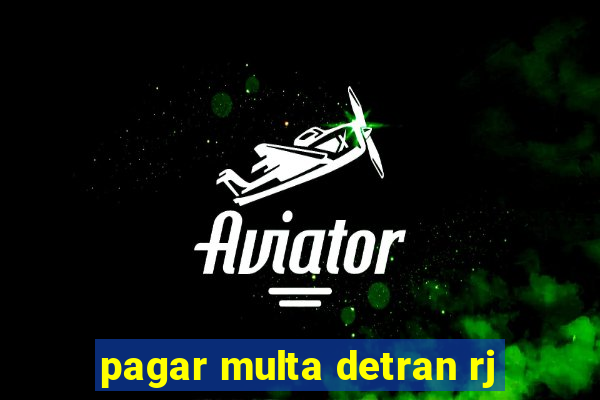 pagar multa detran rj