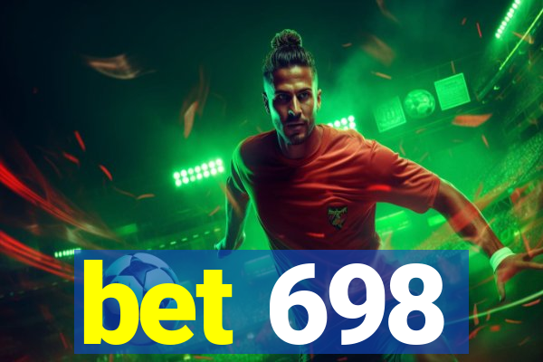 bet 698