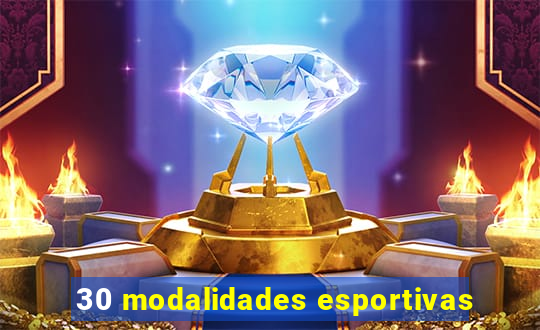 30 modalidades esportivas