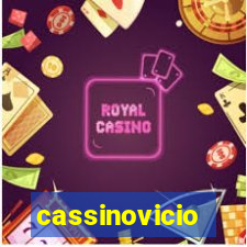 cassinovicio