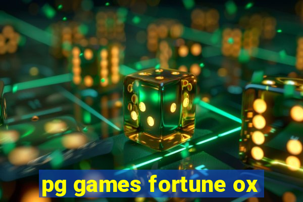 pg games fortune ox