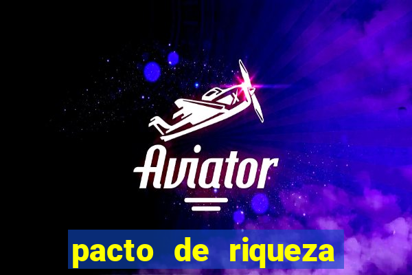 pacto de riqueza com oxum