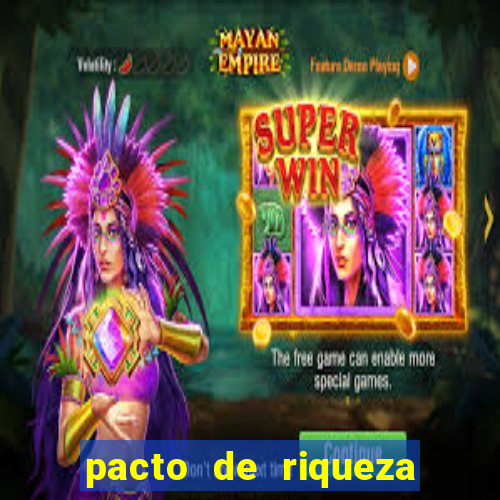 pacto de riqueza com oxum