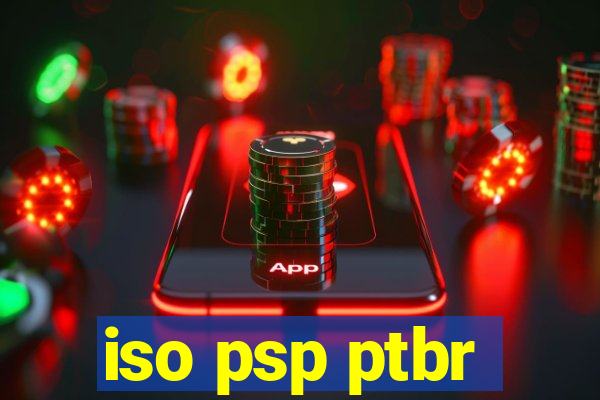 iso psp ptbr
