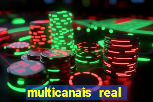 multicanais real madrid ao vivo