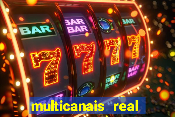 multicanais real madrid ao vivo