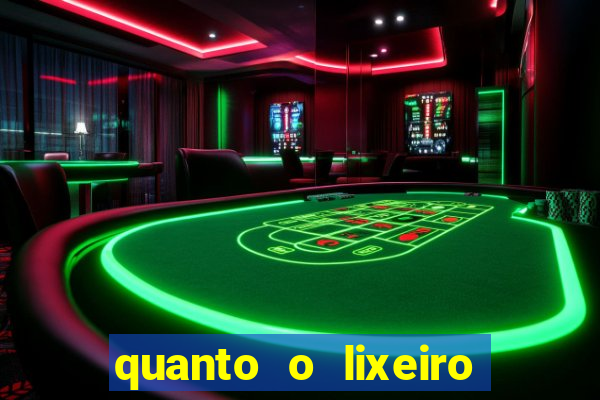 quanto o lixeiro ganha por ano