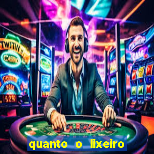 quanto o lixeiro ganha por ano