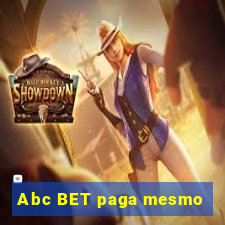 Abc BET paga mesmo