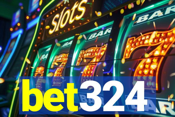 bet324