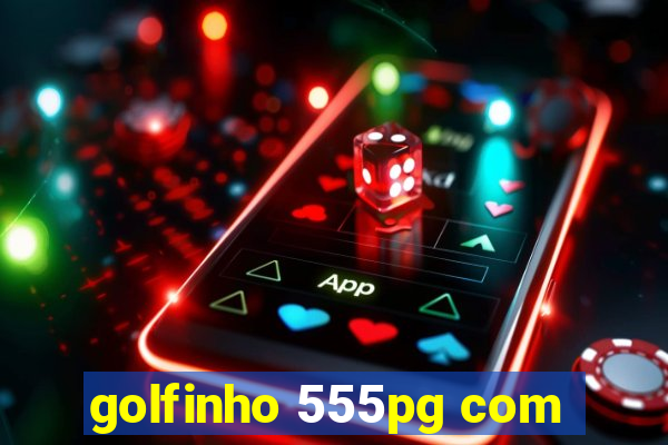 golfinho 555pg com