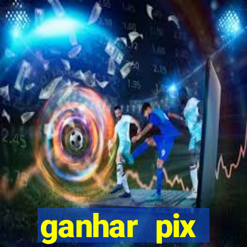 ganhar pix respondendo pesquisas