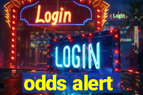 odds alert