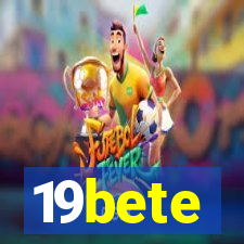 19bete