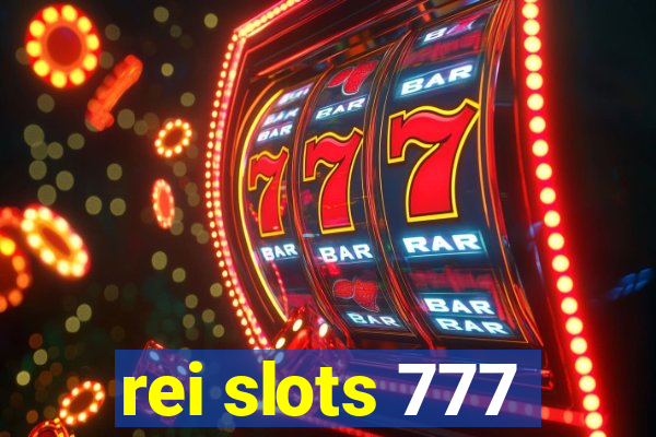 rei slots 777