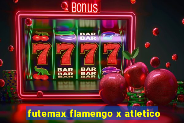 futemax flamengo x atletico