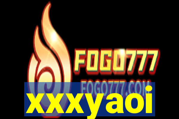 xxxyaoi