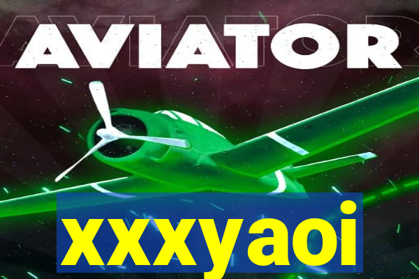 xxxyaoi